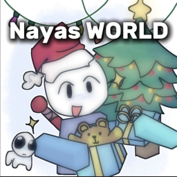 [UPD]🎄nayas WORLD🎄