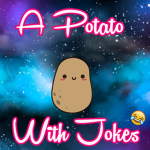 A Potato With Jokes & Puns