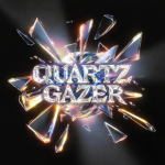 QUARTZ GAZERS