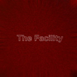 The Facility (Demo)