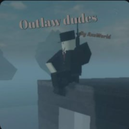 Outlaw Dudes
