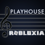 Playhouse Robloxia
