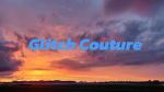 Glitch Couture