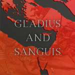 Gladius & Sanguis