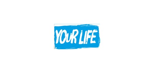 Your life 