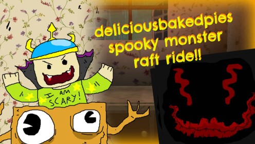 deliciousbakedpies spooky monster raft ride!! ORG