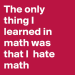 I Hate Math Fan Club