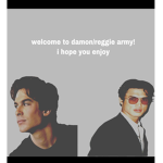 Damon/Reggie army