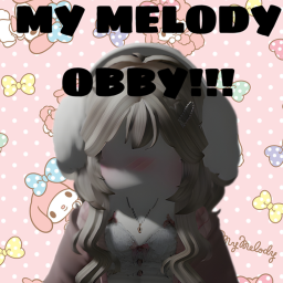 My Melody Obby!
