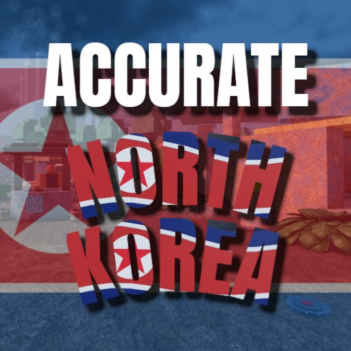 Accurate North Korea [UPDATE 1.9]