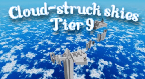 Cloud-struck skies (Tier 9)