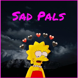 sad pals hangout!
