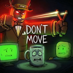 Don't Move