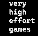 Very High Effort Games