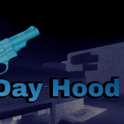 Day Hood [NEW!]
