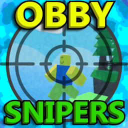 Obby Snipers!
