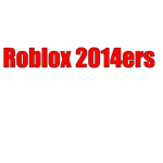 Roblox 2014ers