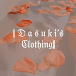 || D a s u k i's Clothing||