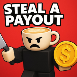 Steal a payout!