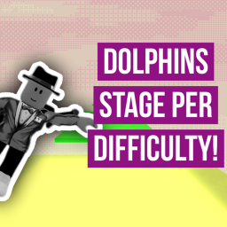 Dolphins Stage Per Difficulty!