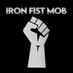 Iron Fist Mob