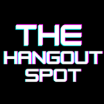 The Hangout Spot 17+