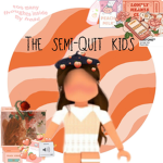 The Semi-Quit Kids