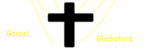 Gospel Gladiators