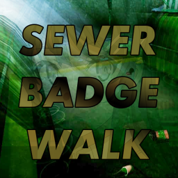 Sewer Badge Walk [98]