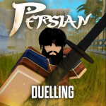 🗡️ PERSIAN DUELING [SHOWCASE]