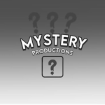 MYSTERY PRODUCTlONS