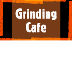 Grinding Cafe
