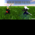 Drop Out Sword Fighting