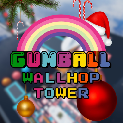 [UPD🎅🏻] GUMBALL WALLHOP TOWER  official Roblox game thumbnail