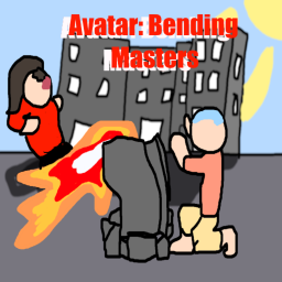 (NO LONGER IN DEVELOPMENT) Avatar: Bending Masters