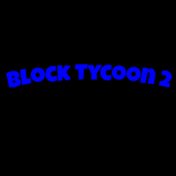Block Tycoon 2