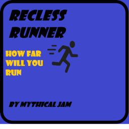 Reckless Runner (Beta)