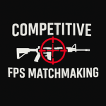 Competitive FPS Matchmaking