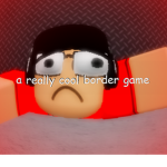 A really cool border game fan group or something
