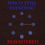Who's Still Standing [Original]
