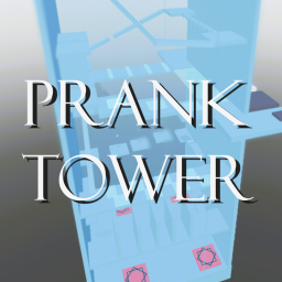 Prank Tower