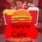 ''Flame Cafe''