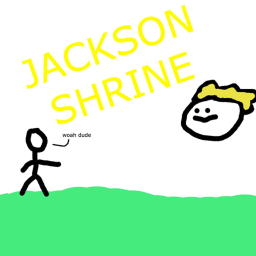 jackson shrine (NEW BUILDING!)