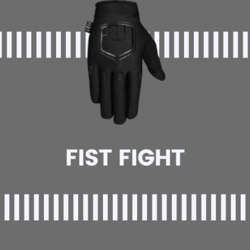 Fist Fight