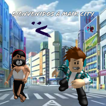 Maik City