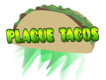 Plague Tacos