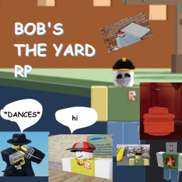 Bob's The Yard RP