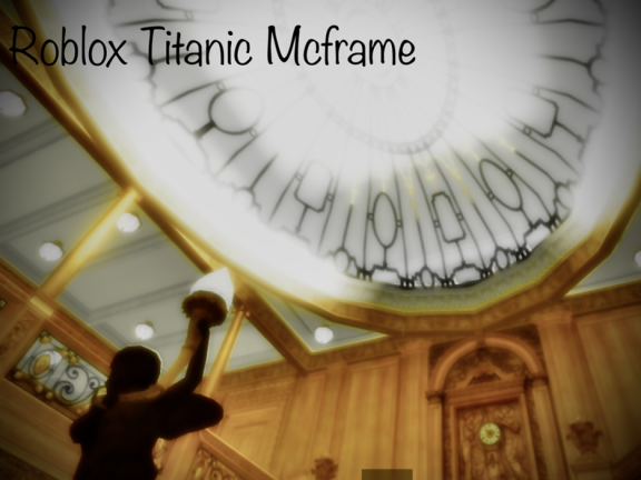 Roblox Titanic Mcframe ( Newer Update) screenshot 1