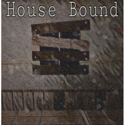 [DU] House Bound