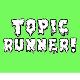 (LOBBY UPDATE) Topic Runner!
